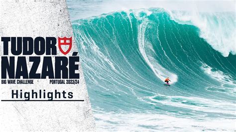 tudor big wave challenge|Tudor Nazaré Big Wave Challenge 2023/24 .